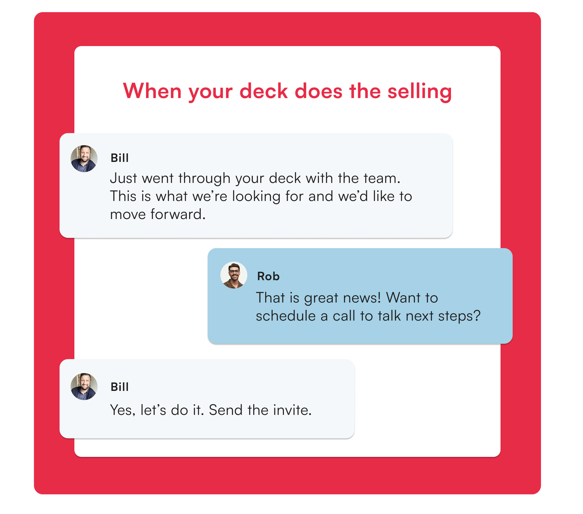 Illustration of a chat between a prospect and a salesperson under the headline “When your deck does the selling.” The prospect says they reviewed the deck with their team and want to move forward, the salesperson suggests a call to discuss next steps, and the prospect agrees and asks for an invite.